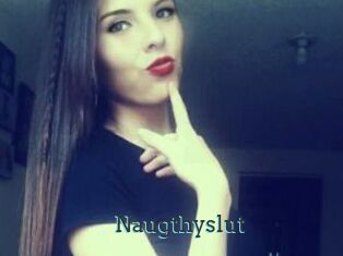 Naugthyslut