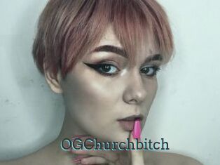 OGChurchbitch