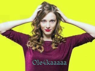 Ole4kaaaaa