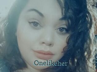 Onelikeher