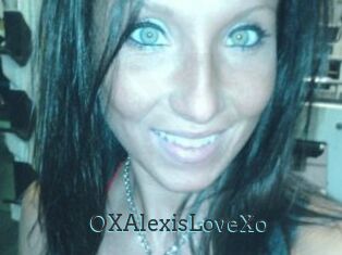 OXAlexisLoveXo