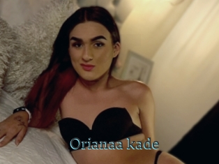 Orianaa_kade