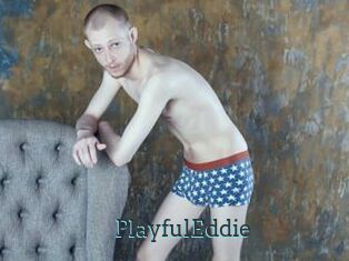PlayfulEddie