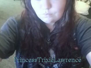 PrincessTrixieLawrence