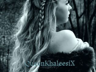 QueenKhaleesiX