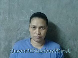 QueenOfDeliciousWet4U