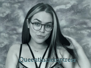 Queentinatemptress