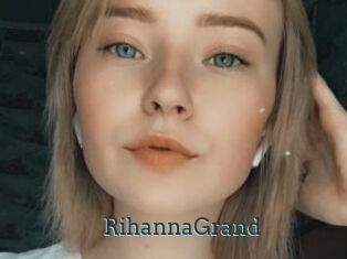RihannaGrand