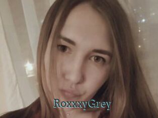 RoxxxyGrey