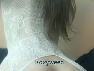 Roxyweed