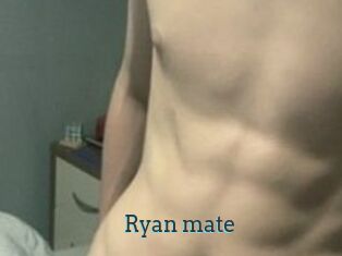 Ryan_mate