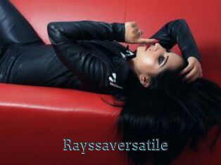 Rayssaversatile