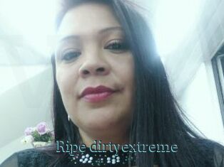 Ripe_dirtyextreme