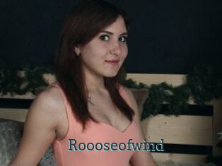Roooseofwind
