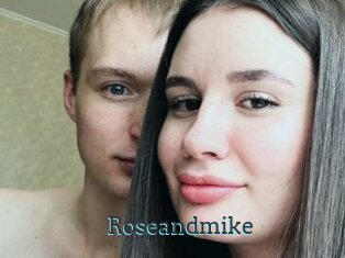 Roseandmike