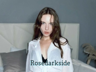 Rosedarkside