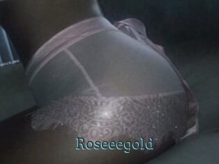 Roseeegold