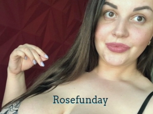 Rosefunday