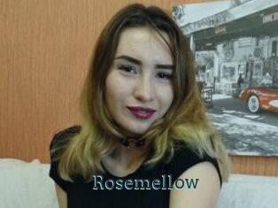 Rosemellow