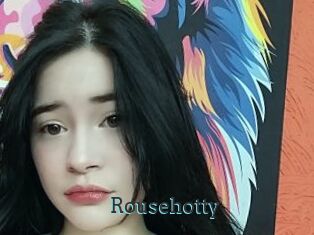 Rousehotty