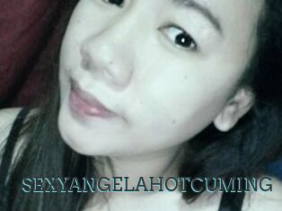 SEXYANGELAHOTCUMING