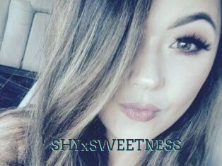 SHYxSWEETNESS