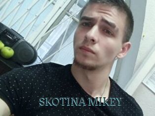 SKOTINA_MIKEY