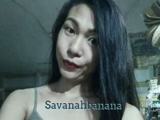 Savanahbanana