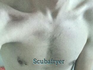 Scubafryer