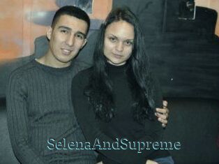 SelenaAndSupreme