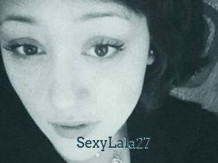 SexyLala27