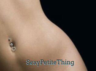 SexyPetiteThing