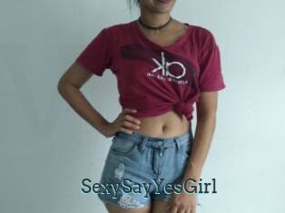 SexySayYesGirl