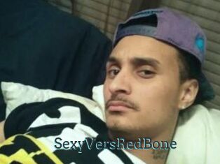 SexyVersRedBone