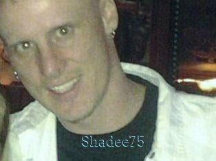 Shadee75
