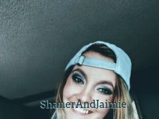 ShanerAndJaimie