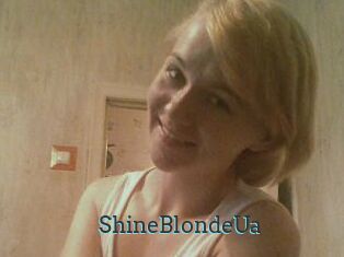 ShineBlondeUa