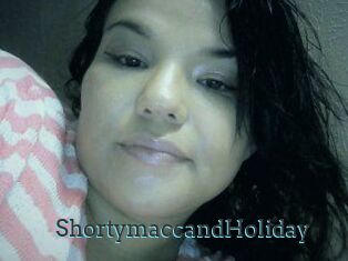 Shortymacc_and_Holiday