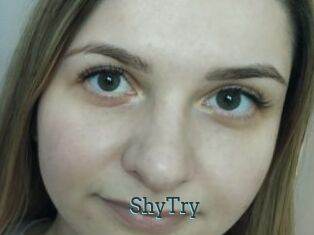 ShyTry