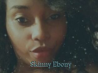 Skinny_Ebony