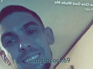 Slangincock69