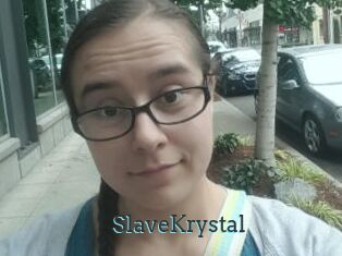 SlaveKrystal