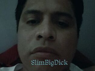 SlimBigDick