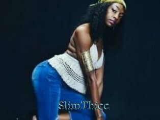 SlimThicc