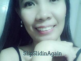 SlipSlidinAgain