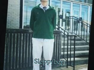 Sloppyboy