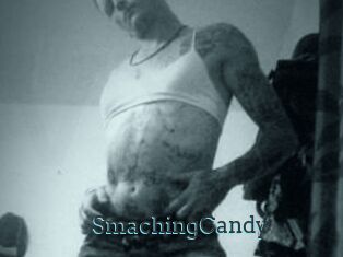SmachingCandy