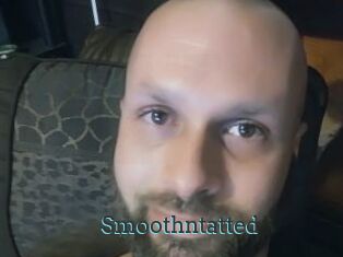 Smoothntatted