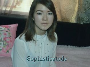Sophisticatede