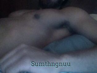 Sumthngnuu